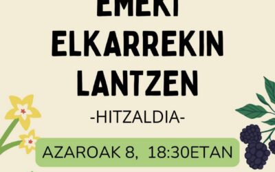 AMA LURRA EMEKI ELKARREKIN LANTZEN