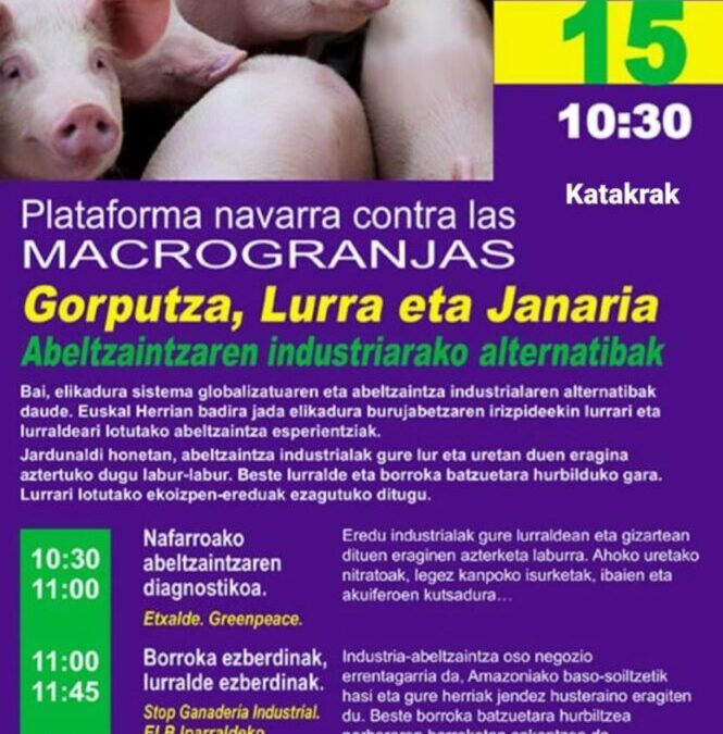 Makroetxalde eta elikadura burujabetzaren inguruko eztabaida eta hausnarketarako jardunaldia